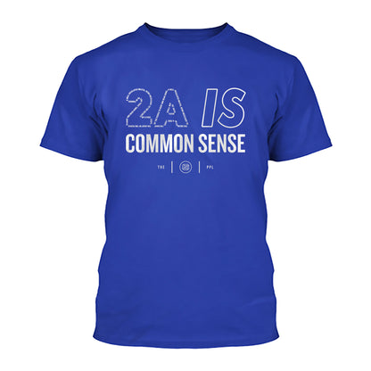 2A Is Common Sense Shirt