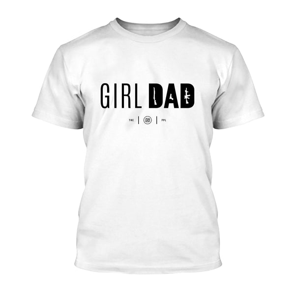 Gun-Owning Girl Dad Shirt