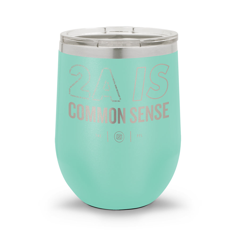 2A Is Common Sense | 12oz Laser Etched Stemless Wine Cup