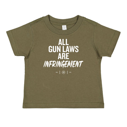 All Gun Laws Are Infringement Toddler Tee