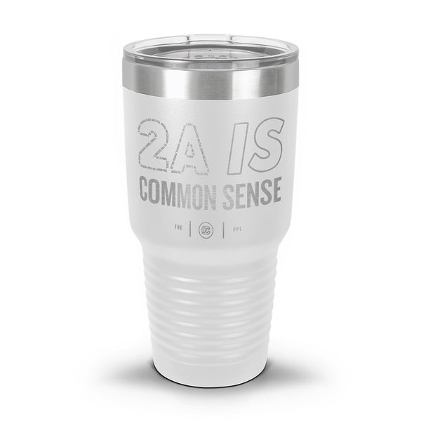 2A Is Common Sense Laser Etched 30oz/20oz Tumbler