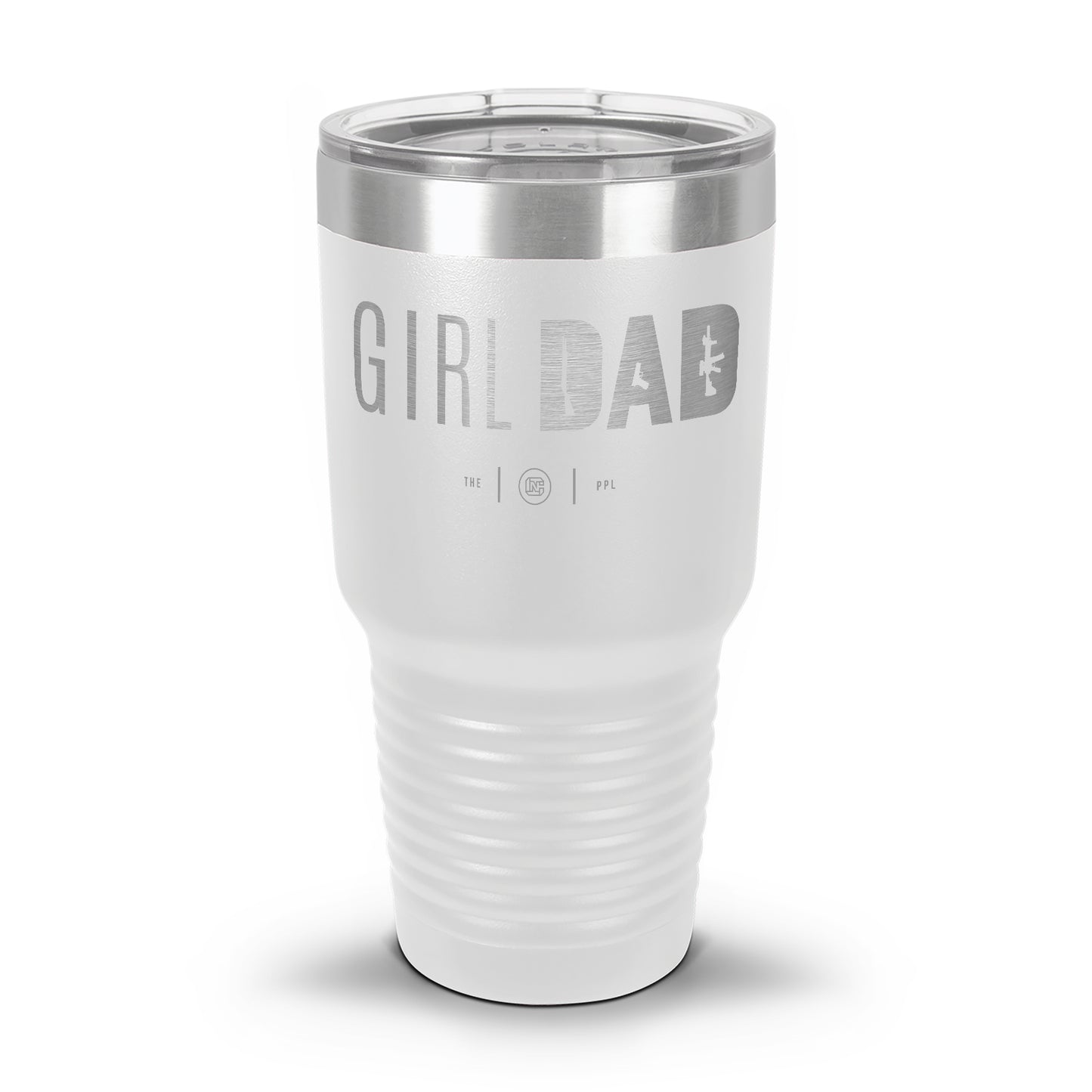 Gun-Owning Girl Dad Laser Etched 30oz/20oz Tumbler