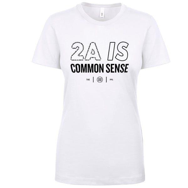 2A Is Common Sense Women's Shirt
