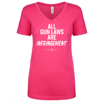 All Gun Laws Are Infringement Women's V Neck