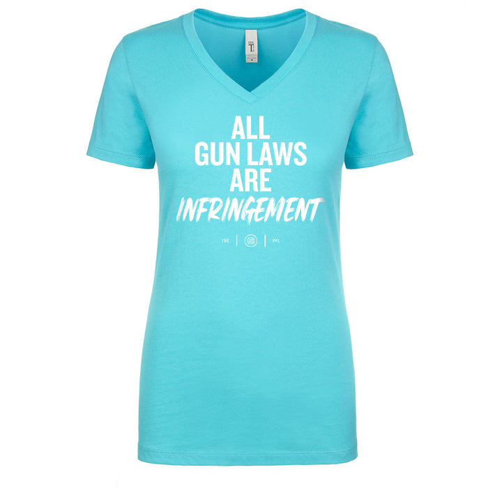 All Gun Laws Are Infringement Women's V Neck