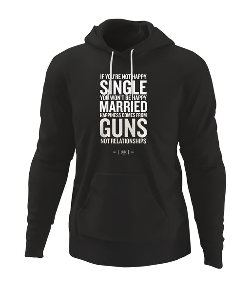 Happiness Comes From Guns Hoodie