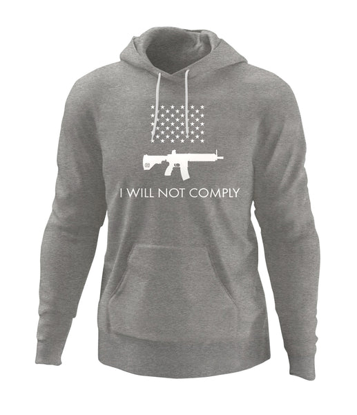 I will Not Comply Hoodie