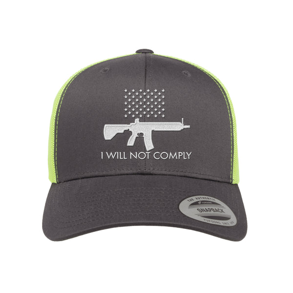 I Will NOT Comply Trucker Hat
