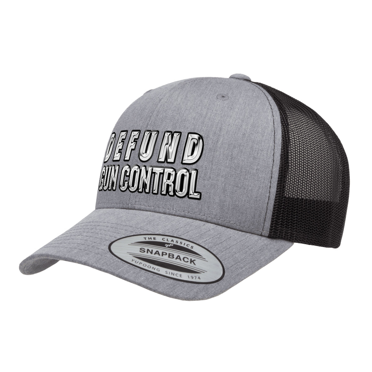 Defund Gun Control 3D Chrome Trucker Hat