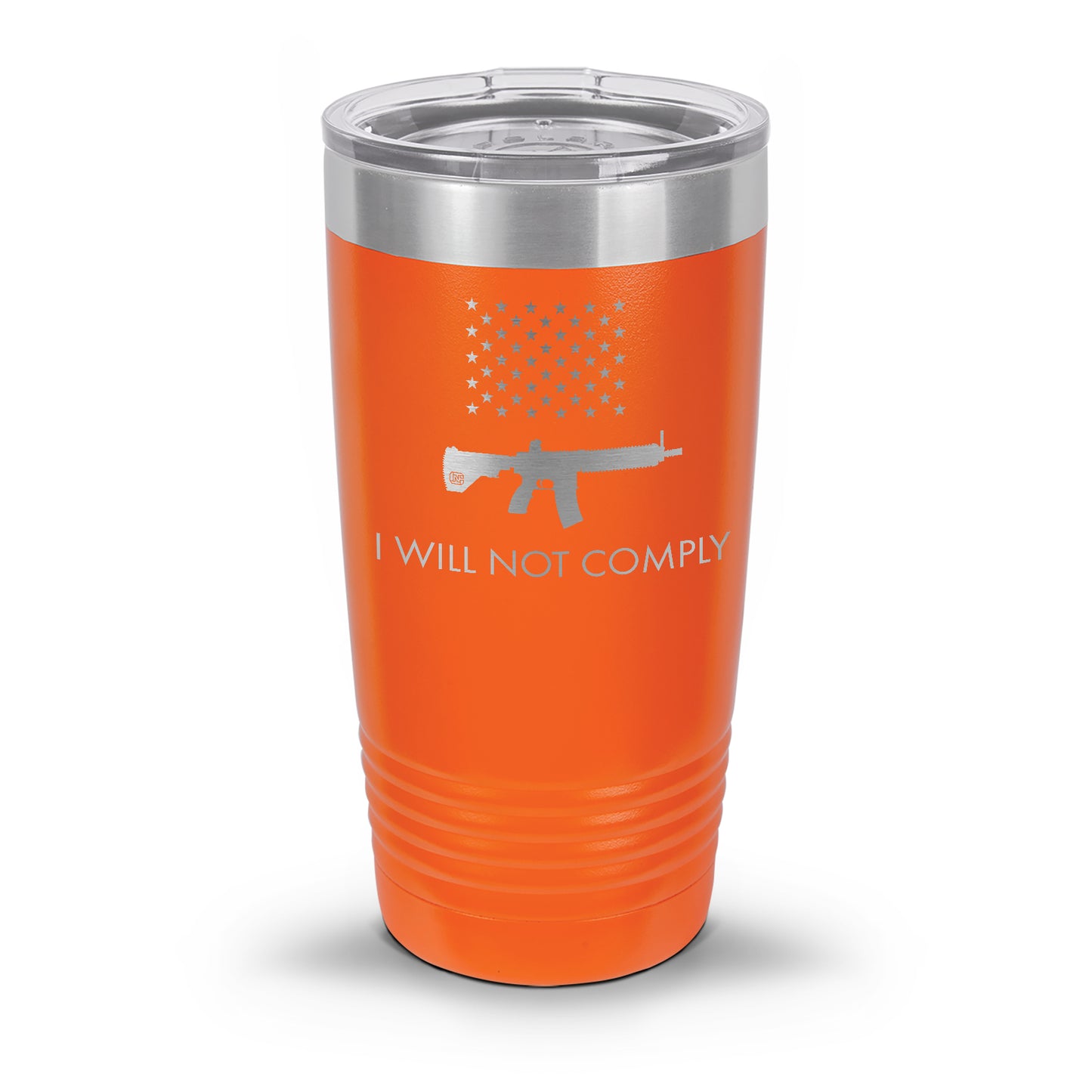 I Will NOT Comply with AR-15 Ban Laser Etched 30oz/20oz Tumbler