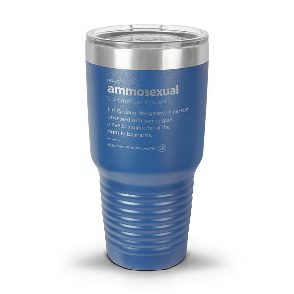 Ammo Sexual Definition Laser Etched Tumbler