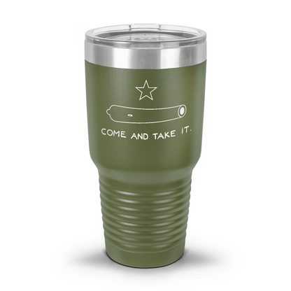 Come and Take It Laser Etched 30oz/20oz Tumbler