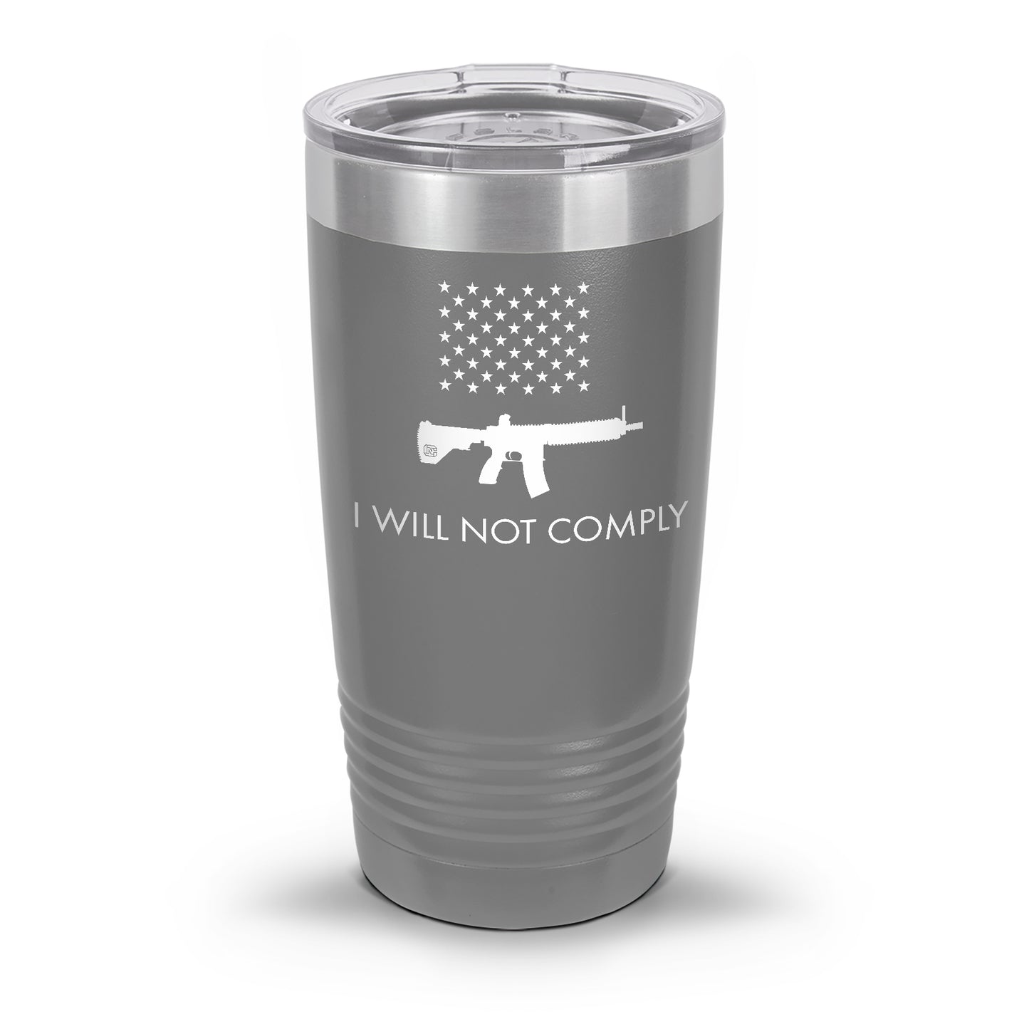 I Will NOT Comply with AR-15 Ban Laser Etched 30oz/20oz Tumbler