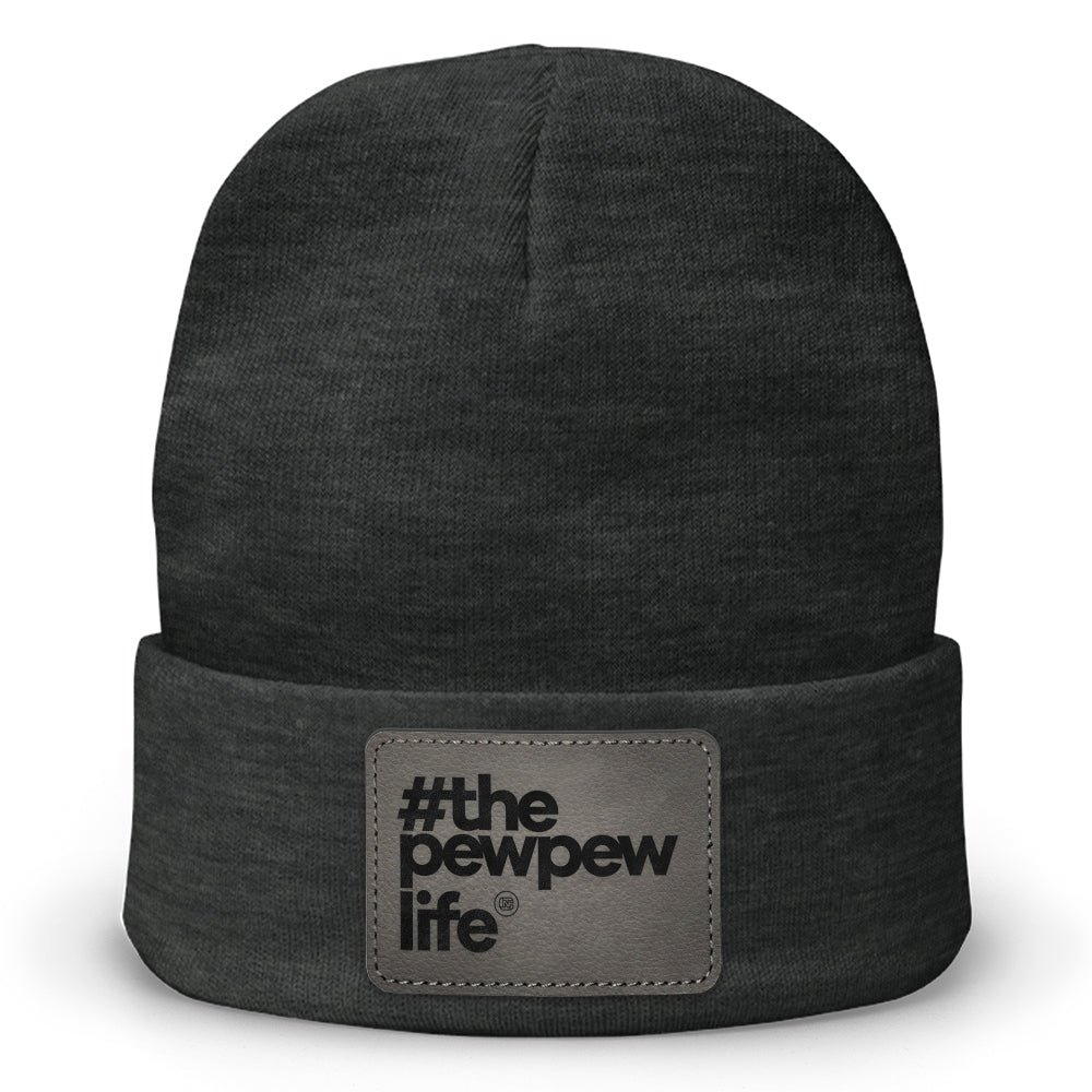 #ThePewPewLife Leather Patch Beanie