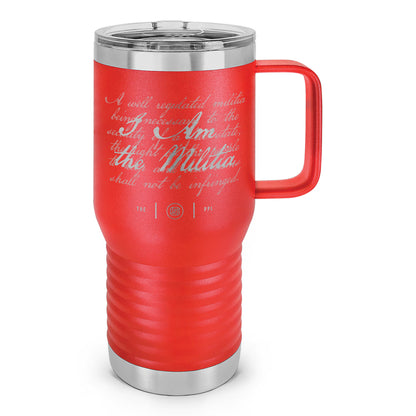 I Am The Militia Laser Etched 20oz Travel Mug