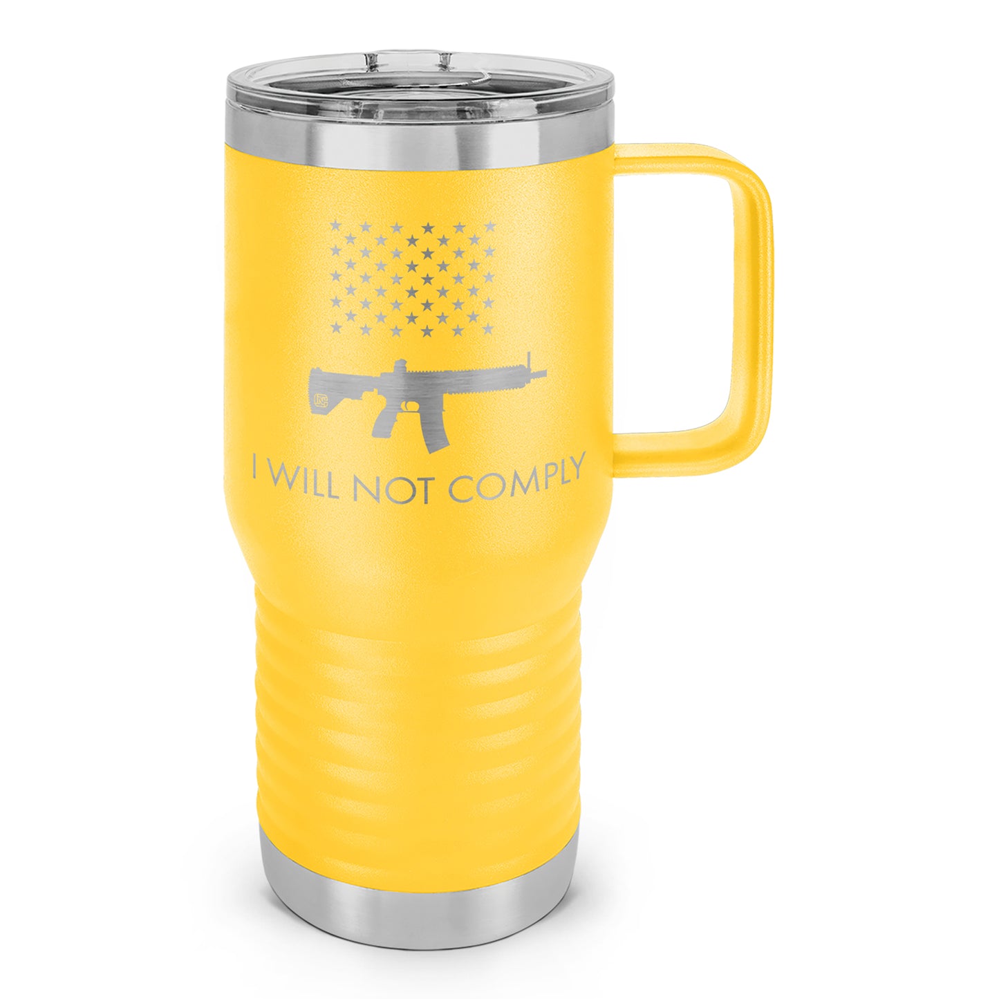 I Will Not Comply Laser Etched 20oz Travel Mug