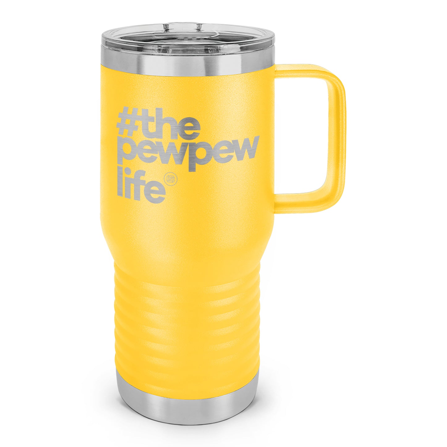 #ThePewPewLife Laser Etched 20oz Travel Mug