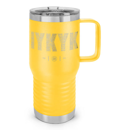 IYKYK 2A Laser Etched 20oz Travel Mug