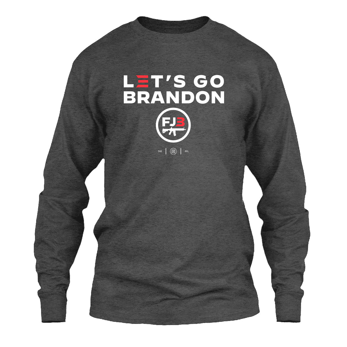 Let's Go Brandon Long Sleeve