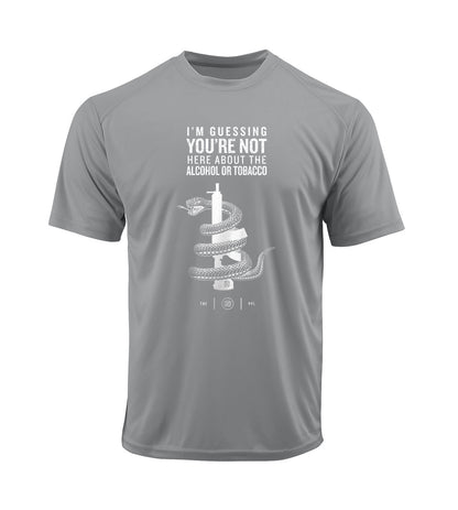 You're Not Here For The Alcohol Or Tobacco ATF Performance Shirt