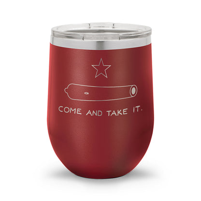 Come and Take It | 12oz Stemless Wine Cup