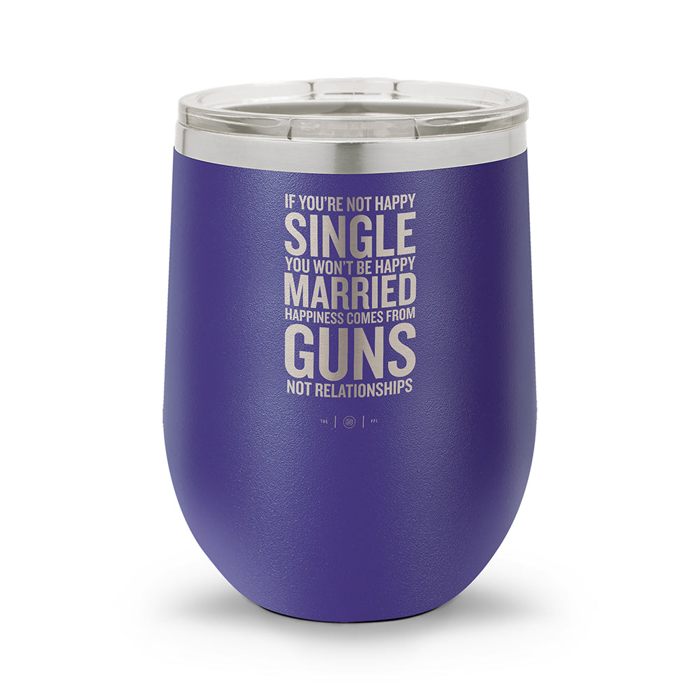 Happiness Comes From Guns | 12oz Stemless Wine Cup