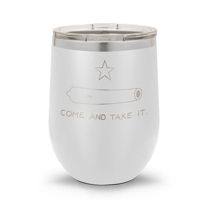 Come and Take It | 12oz Stemless Wine Cup