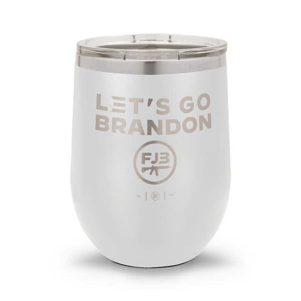 Let's Go Brandon | 12oz Stemless Wine Cup