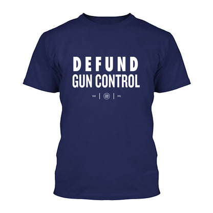 Defund Gun Control Shirt