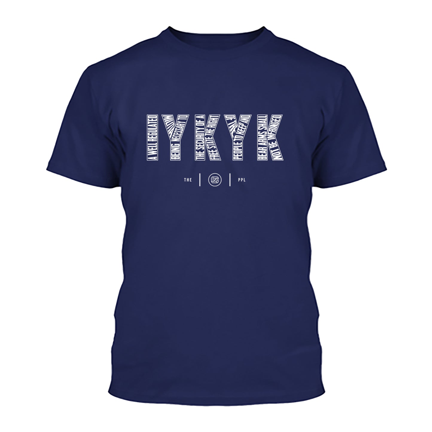 IYKYK 2nd Amendment Shirt