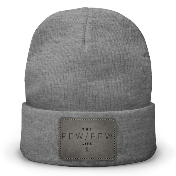 The Pew Pew Life Leather Patch Beanie