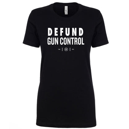 Defund Gun Control Women's Shirt