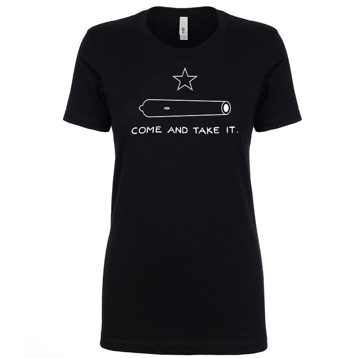 Come and Take It Women's Shirt