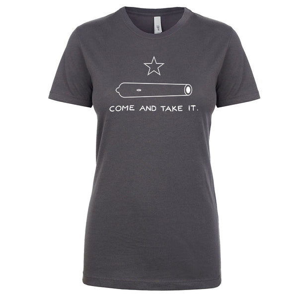 Come and Take It Women's Shirt