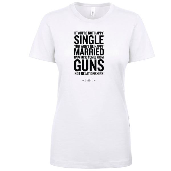 Happiness Comes From Guns Women's Shirt