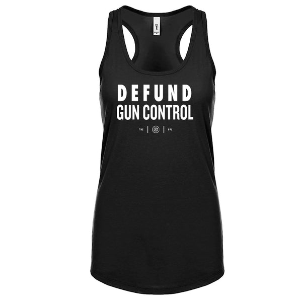 Defund Gun Control Women's Tank