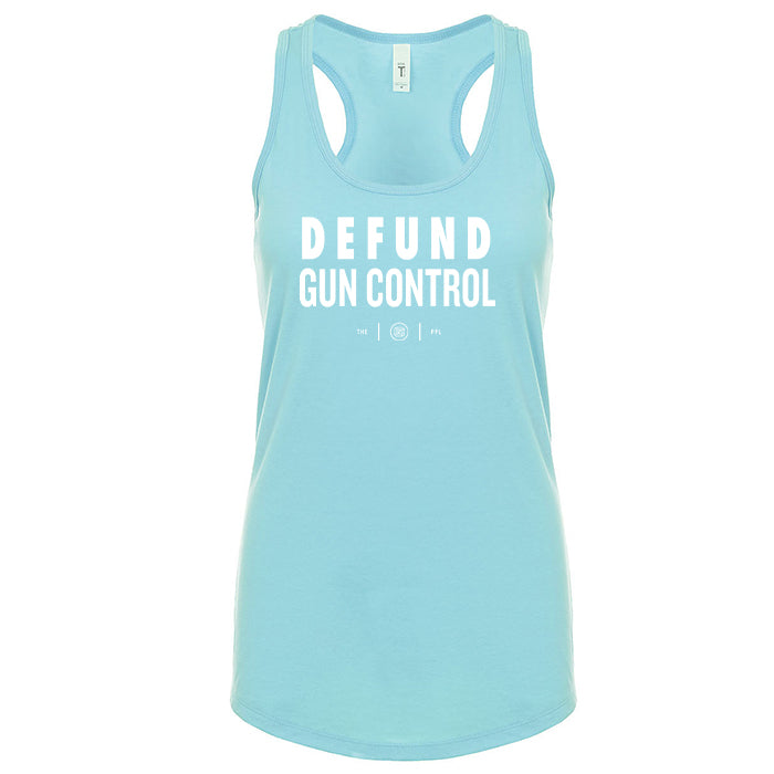 Defund Gun Control Women's Tank