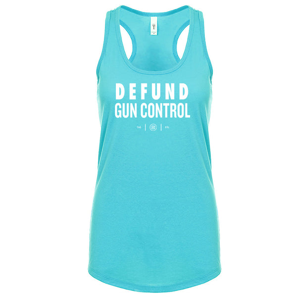 Defund Gun Control Women's Tank