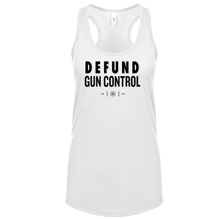 Defund Gun Control Women's Tank