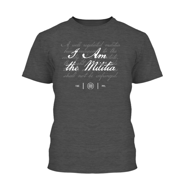 I Am the Militia Shirt