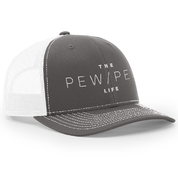 The Pew Pew Life Trucker Hat