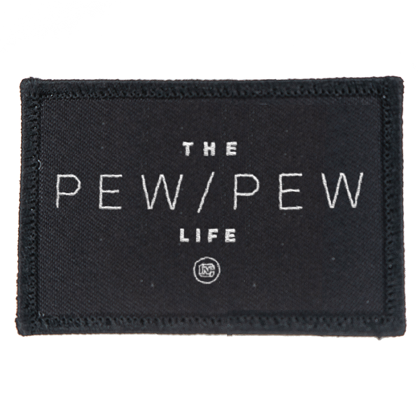 Pew Pew Life Patch