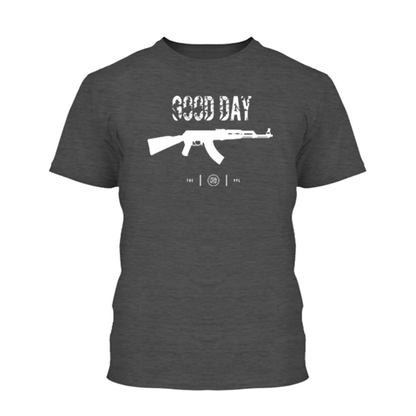 Good Day AK-47 Shirt