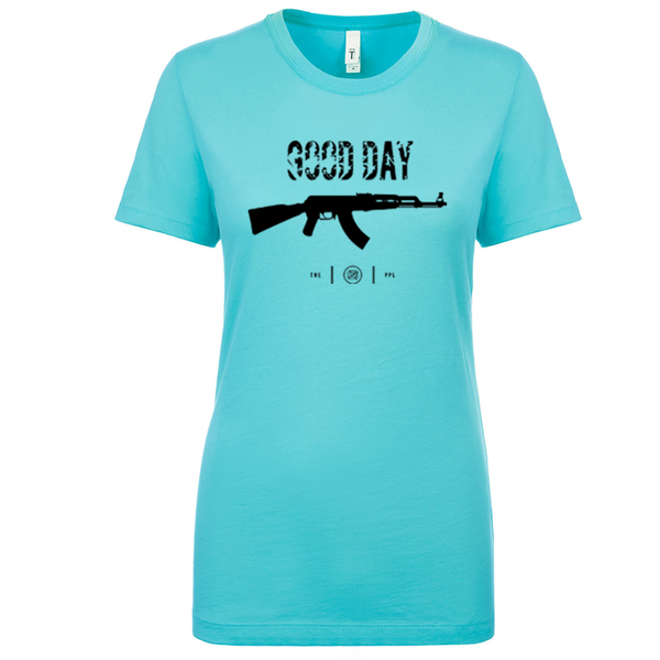 Good Day AK-47 Women's Shirt